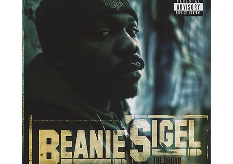 Beanie Sigel – The Broad Street Bully