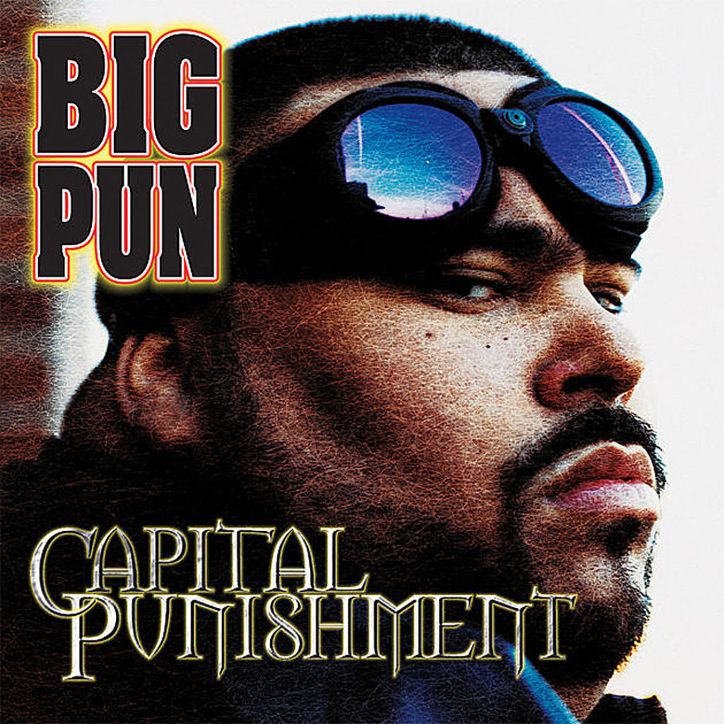 Big Pun – Capital Punishment