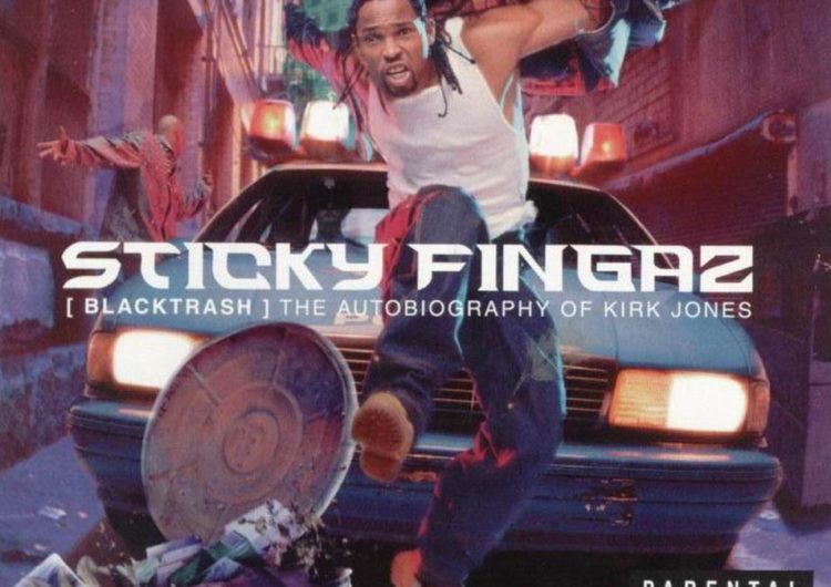 Sticky Fingaz – Black Trash The Autobiography Of Kirk Jones
