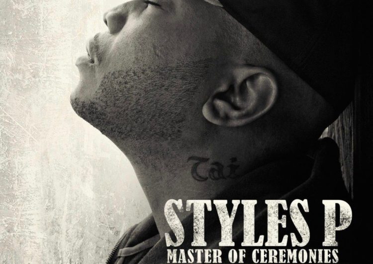 Styles P – Master of Ceremonies